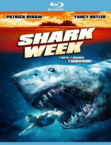 SHARK WEEK (MOVIE)  - BLU-2012-PATRICK BERGIN