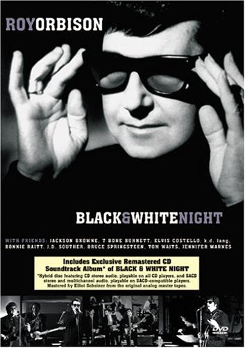 ORBISON, ROY  - DVD-BLACK & WHITE NIGHT (INC. CD/SACD)