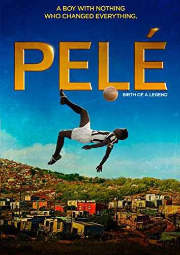 PELE: BIRTH OF A LEGEND [IMPORT]