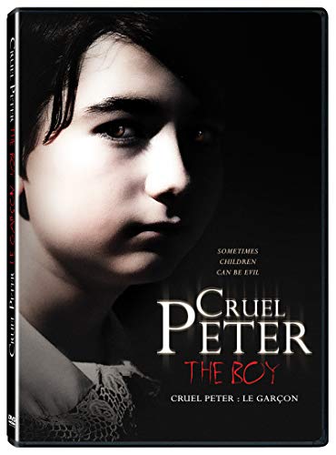 CRUEL PETER: THE BOY (CRUEL PETER : LE GARON) (BILINGUAL)