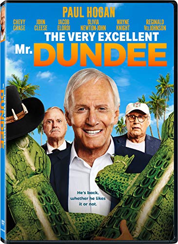 VERY EXCELLENT MR. DUNDEE