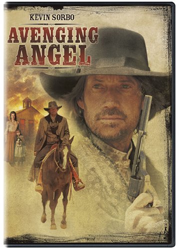 AVENGING ANGEL  - DVD-2007-KEVIN SORBO