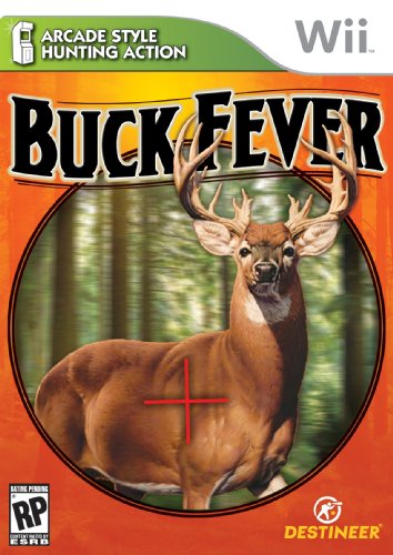 BUCK FEVER