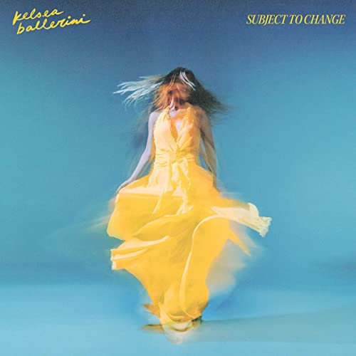 KELSEA BALLERINI - SUBJECT TO CHANGE (CD)