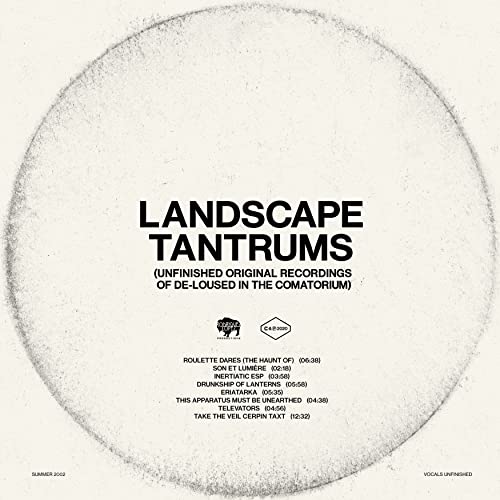 THE MARS VOLTA - LANDSCAPE TANTRUMS - UNFINISHED ORIGINAL RECORDINGS OF DE-LOUSED IN THE COMATORIUM (GLOW IN THE DARK VINYL)