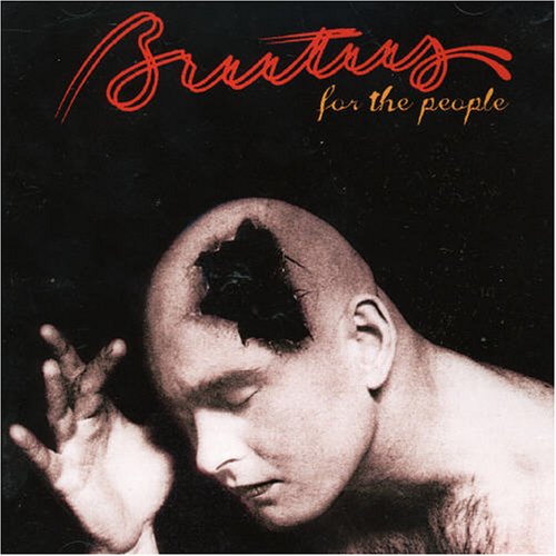 BRUTUS - FOR THE PEOPLE