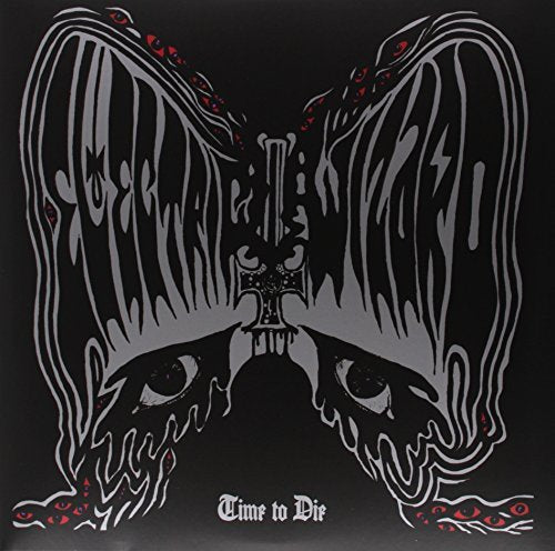 ELECTRIC WIZARD - TIME TO DIE (VINYL)