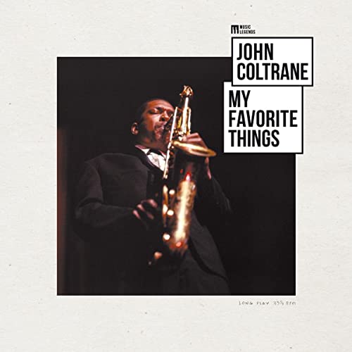 JOHN COLTRANE - MY FAVORITE THINGS