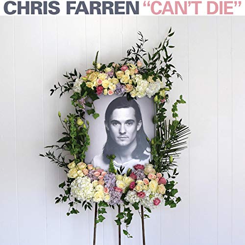 FARREN, CHRIS - CAN'T DIE (CD)