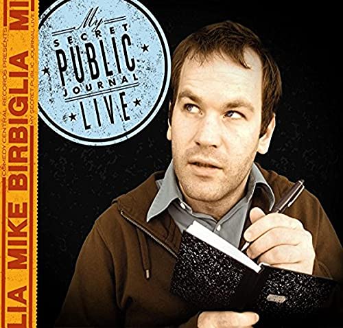 MIKE BIRBIGLIA - MY SECRET PUBLIC JOURNAL LIVE (CD)