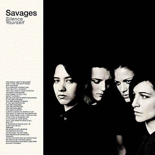 SAVAGES - SILENCE YOURSELF (LP + DOWNLOAD)