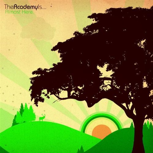 ACADEMY IS - ALMOST HERE (CD)