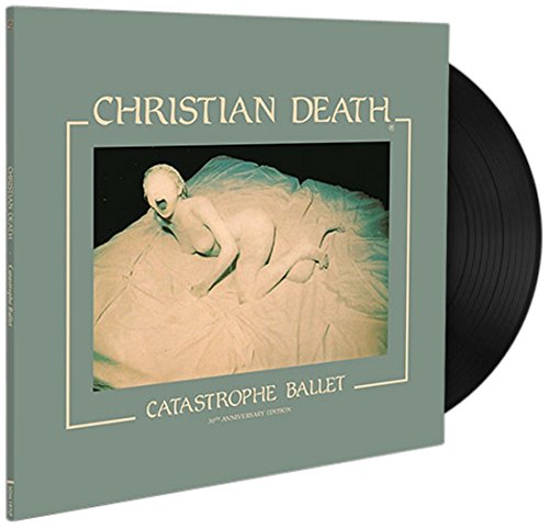 CHRISTIAN DEATH - CATASTROPHE BALLET (VINYL)