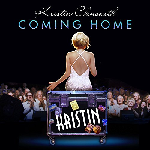 CHENOWETH, KRISTEN - COMING HOME (CD)