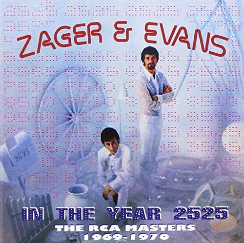 ZAGER & EVANS - IN THE YEAR 2525: RCA MASTERS 1969-1970 (CD)