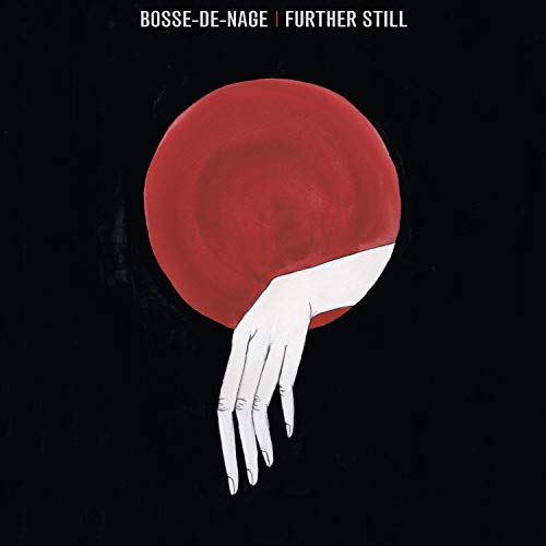 BOSSE-DE-NAGE - FURTHER STILL (CD)