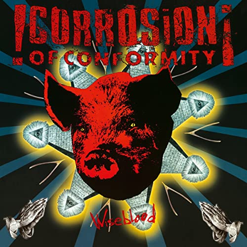 CORROSION OF CONFORMITY - WISEBLOOD [180-GRAM BLACK VINYL]