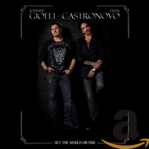 GIOELI - CASTRONOVO - SET THE WORLD ON FIRE (CD)