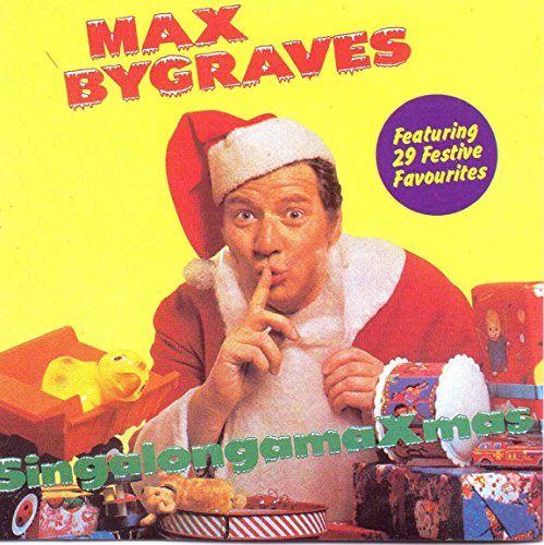 BYGRAVES, MAX - SINGALONGAMAXMAS (CD)