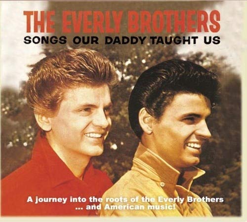 SONGS OUR DADDY TAUGHT US [BEAR FAMILY] [DIGIPAK] (CD)