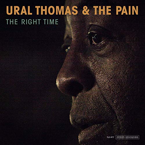 THOMAS,URAL & THE PAIN - THE RIGHT TIME (VINYL)