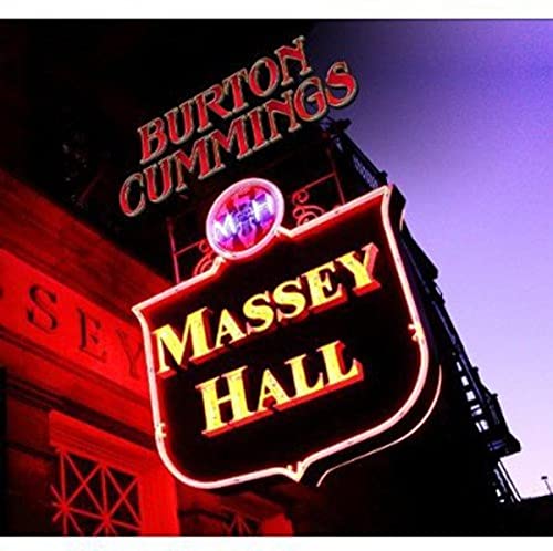 CUMMINGS, BURTON - MASSEY HALL (CD)