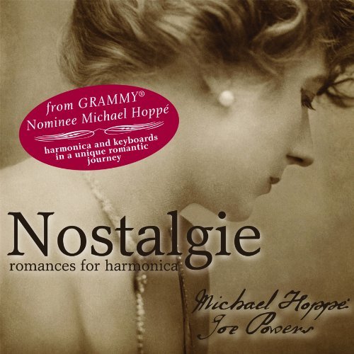 MICHAEL HOPPE - NOSTALGIE - ROMANCES FOR HARMONICA (CD)