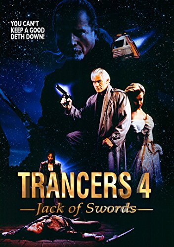 TRANCERS 4: JACK OF SWORDS