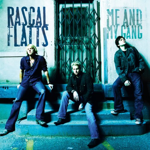 RASCAL FLATTS - ME AND MY GANG (CD)