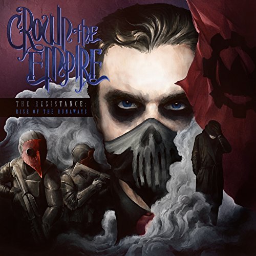 CROWN THE EMPIRE - THE RESISTANCE: RISE OF THE... (CD)