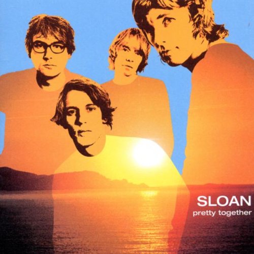 SLOAN - PRETTY TOGETHER