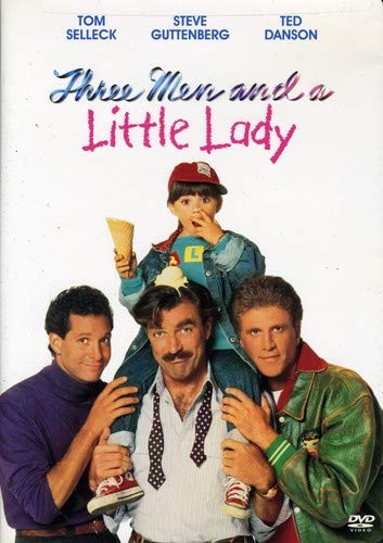 THREE MEN AND A LITTLE LADY