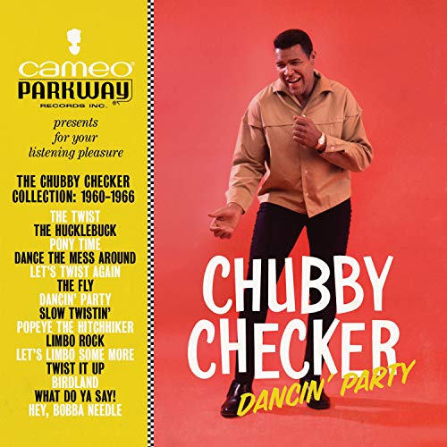 CHECKER, CHUBBY - DANCIN' PARTY - THE CHUBBY CHECKER COLLECTION: 1960-1966 (CD)