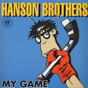 HANSON BROTHERS - MY GAME (CD)