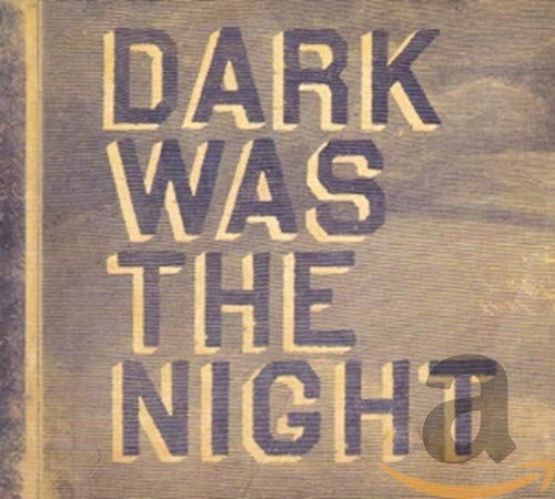 VARIOUS ARTISTS - DARK WAS THE NIGHT (2 CD) (CD)