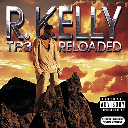 KELLY, R. - TP3 RELOADED