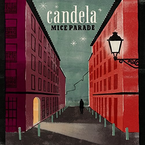 MICE PARADE - CANDELA (VINYL)