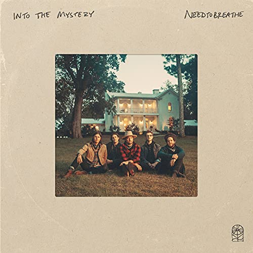 NEEDTOBREATHE - INTO THE MYSTERY (VINYL)