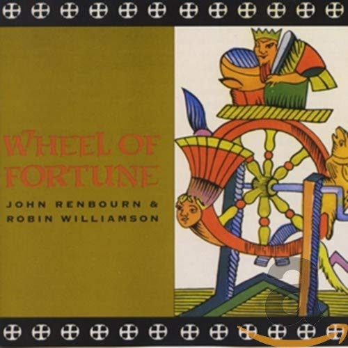 JOHN RENBOURN - WHEEL OF FORTUNE (CD)