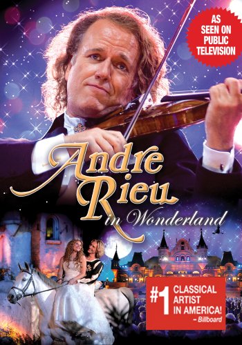 ANDR RIEU IN WONDERLAND