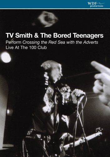 TV SMITH & THE BORED TEENAGERS  - DVD-PERFORM CROSSING THE RED SEA