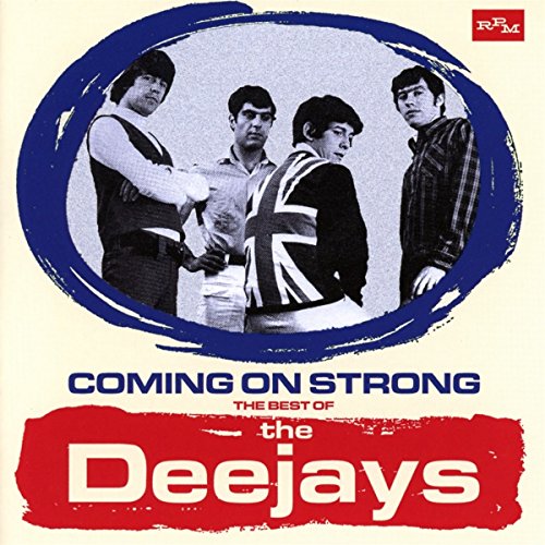 DEEJAYS - COMING ON STRONG: BEST OF THE DEEJAYS (CD)