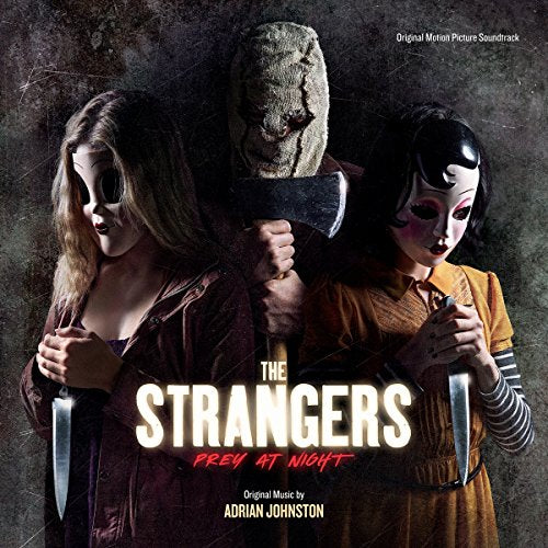 JOHNSON, ADRIAN - THE STRANGERS: PREY AT NIGHT (ORIGINAL SOUNDTRACK) (CD)