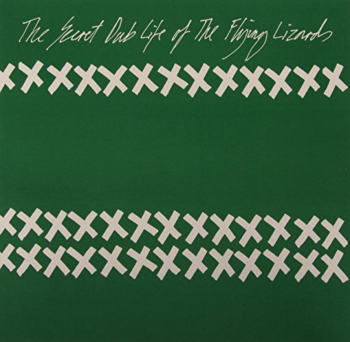 FLYING LIZARDS - SECRET DUB LIFE OF THE FLYING LIZARDS (VINYL)