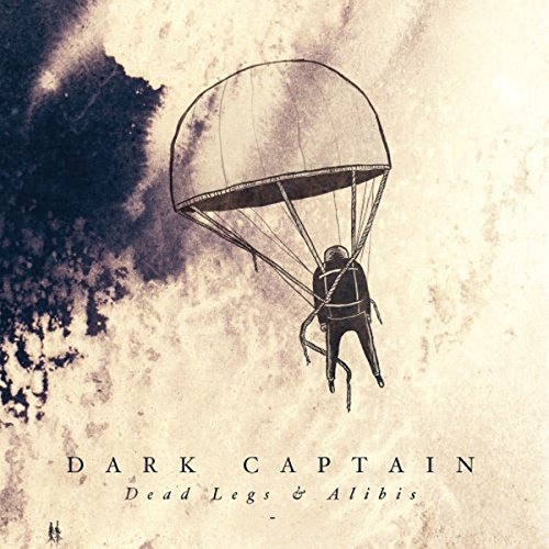 DARK CAPTAIN - DEAD LEGS & ALIBIS (CD)