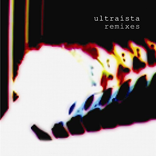 ULTRAISTA - ULTRAISTA REMIXES (VINYL)