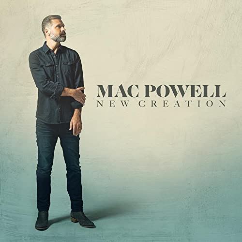 MAC POWELL - NEW CREATION (VINYL)