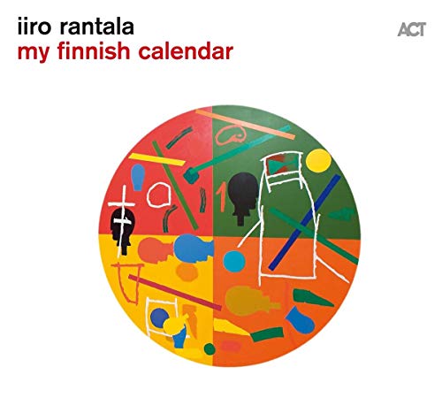 RANTALA,IIRO - MY FINNISH CALENDAR (CD)