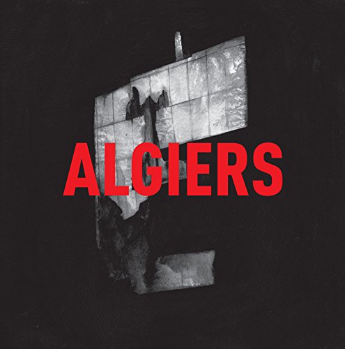 ALGIERS - ALGIERS LP + DOWNLOAD