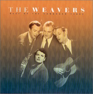 WEAVERS - BEST OF VANGUARD YEARS (CD)